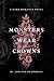Monsters Wear Crowns (Crowned Monsters Duet)