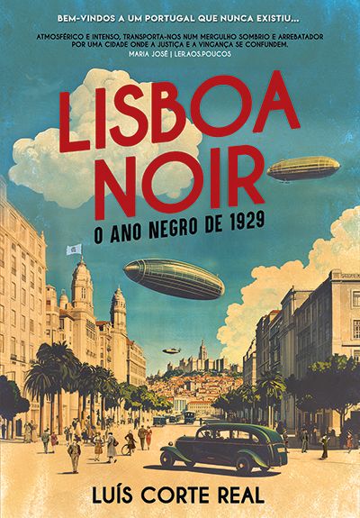 Lisboa Noir: O ano negro de 1929 (Paperback)