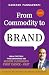 From Commodity To Brand by Nagessh Pannaswami