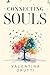 Connecting Souls