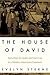 The House of David: Salvation, Scandal, and Survival in a Modern American Commune