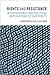 Rights and Resistance by Christopher Heath Wellman