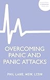 Overcoming Panic and Panic Attacks by Phil  Lane