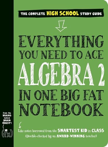 Everything You Need to Ace Algebra 2 in One Big Fat Notebook (Paperback)