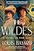 The Wildes: A Novel in Five Acts