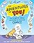 The Adventures of You!: How...