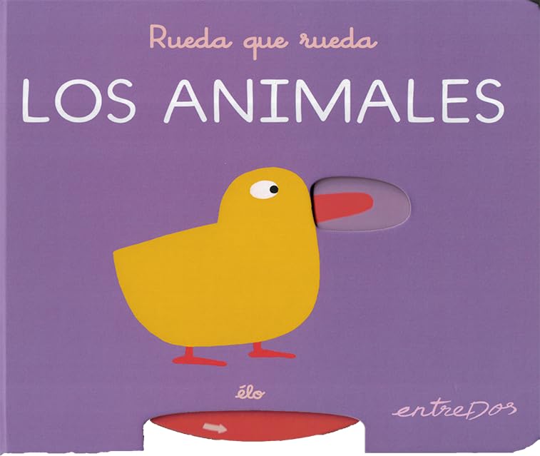 RUEDA QUE RUEDA. LOS ANIMALES (Board Book)