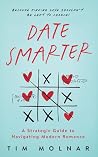 Date Smarter: A S...