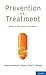 Prevention vs. Treatment by Halley S. Faust