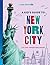 Lonely Planet Kids A Kid's Guide to New York City by Alexa Ward