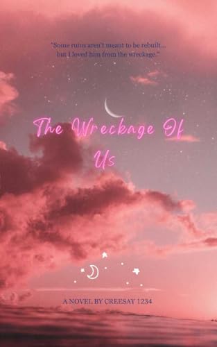 The Wreckage Of Us (The US series Book 2)