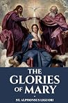 The Glories of Mary