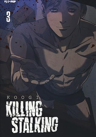 Killing Stalking. Season 1, Vol. 3