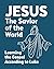 Jesus the Savior of the Wor...