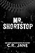 Mr. Shortstop by C.R. Jane