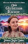 Cora's Christmas Escape by Patricia PacJac Carroll