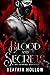 Blood and Secrets