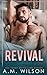 Revival by A. M. Wilson