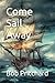 Come Sail Away