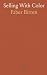 Selling With Color: How bol...