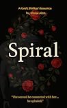 Spiral: A dark st...