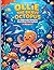 Ollie the Brave Octopus: An...