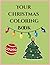 Your Christmas Coloring book