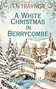 A White Christmas in Berrycombe