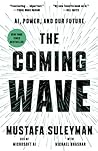 The Coming Wave: ...