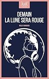 Demain la lune sera rouge