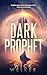 Dark Prophet (Dark Law Book 3)