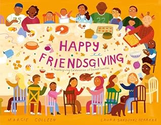 Happy Friendsgiving: A Thanksgiving Celebration of Found Families