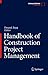 Handbook of Construction Pr...