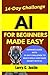 AI For Beginners Made Easy:...