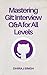 Mastering Git: Interview Q&...