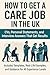 How to Get a Care Job in th...