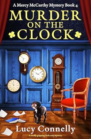 Murder on the Clock (Mercy McCarthy Mystery #4)