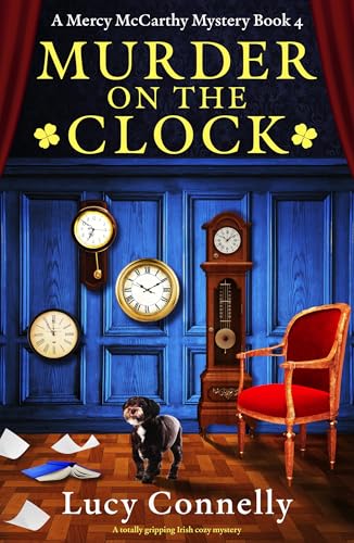 Murder on the Clock (Mercy McCarthy Mystery #4)