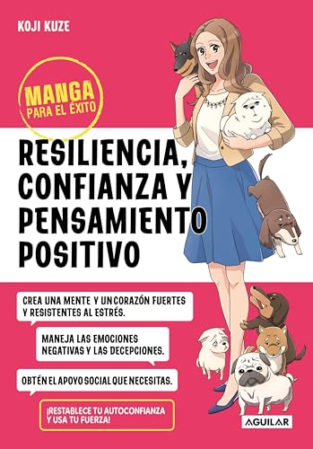 Manga para el éxito 6 - Resiliencia, confianza y pensamiento positivo (Spanish Edition)