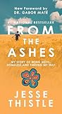From the Ashes: M...