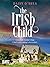 The Irish Child (Emerald Isles, #2)