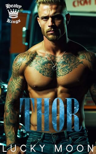 Thor (Heavy Kings MC Book 2)
