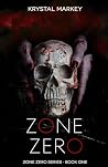 Zone Zero: A Dark...