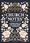 Church Notes: A G...