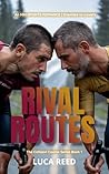 Rival Routes: An MM SPORTS ROMANCE | Enemies to Lovers (The Collision Course Series Book 1)
