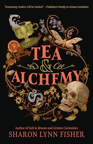 Tea & Alchemy (Kindle Edition)