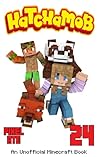 Hatchamob: Book 24