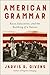 American Grammar by Jarvis R. Givens