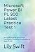 Microsoft Power BI - PL 300 - Latest Practice Test 1: Microsoft Power BI Data Analyst Certification Companion: Preparation for Exam PL-300