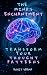 The Mind’s Enchantment: Tra...